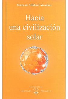 Hacia una civilizacin solar