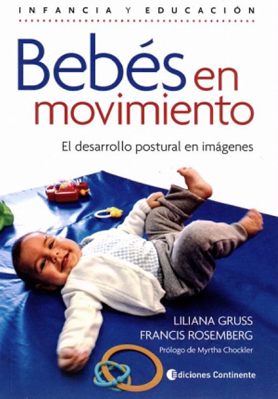 Bebs en Movimiento. El desarrollo postural en imgenes