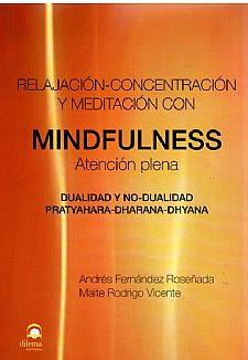 Relajacin, Concentracin y Meditacin con MINDFULNESS