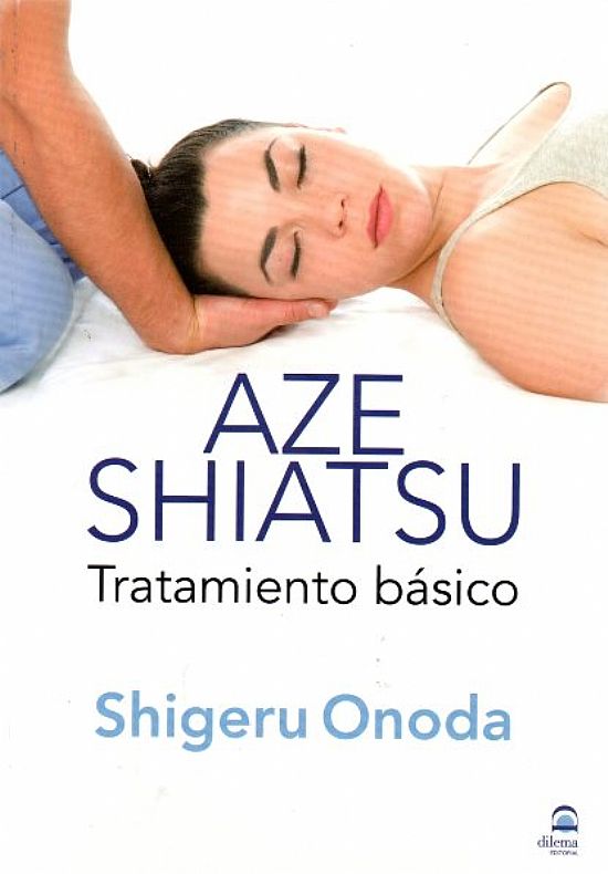 Aze Shiatsu. Tratamiento bsico