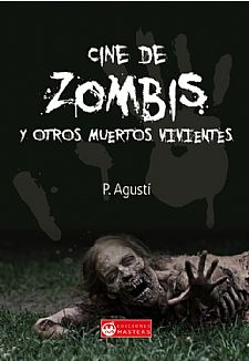 Cine de zombies y otros muertos vivientes
