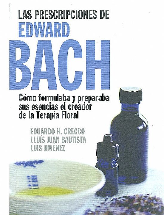 Las prescripciones de Edward Bach