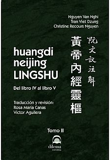 HUANGDI NEIJING LINGSHU Tomo II