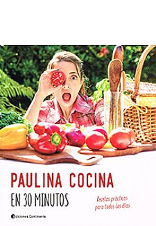 Paulina cocina en 30 minutos