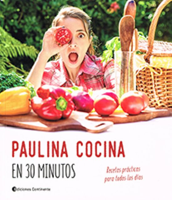 Paulina cocina en 30 minutos