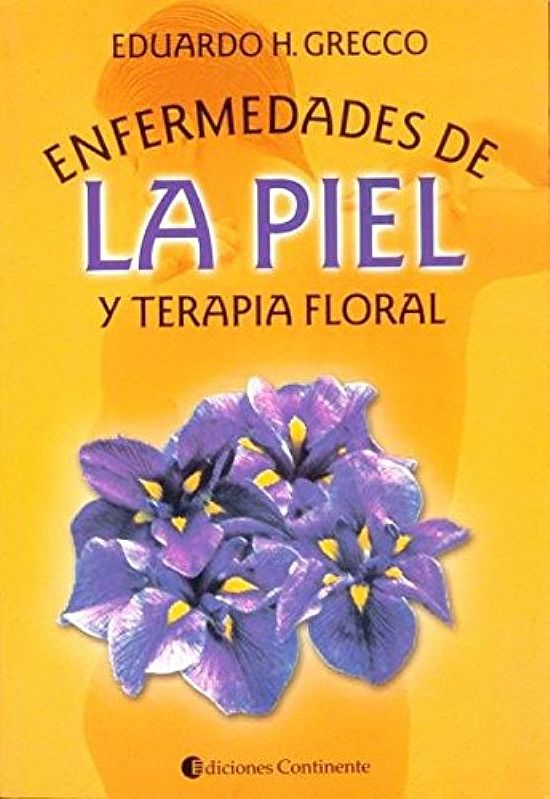 Enfermedades de La Piel y Terapia Floral