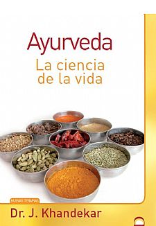 Ayurveda La ciencia de la vida