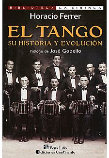 El Tango. Su historia y evoluci�n