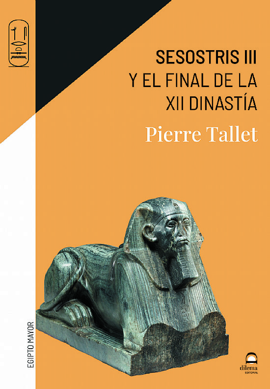 Sesostris III y el final de la XII Dinasta