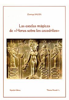 Las estelas mgicas de "Horus sobre los cocodrilos"