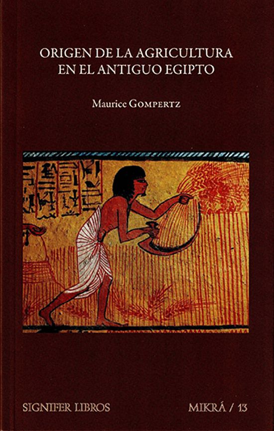 Origen de la agricultura en el Antiguo Egipto