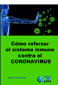 Cmo reforzar el sistema inmune contra el coronavirus