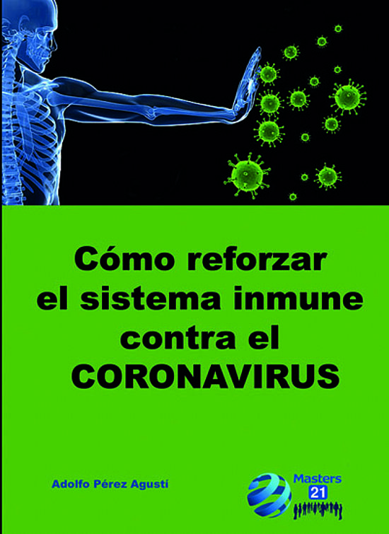 Cmo reforzar el sistema inmune contra el coronavirus