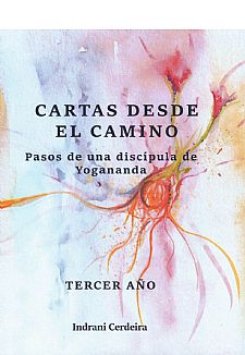 Cartas desde el camino. Tercer ao