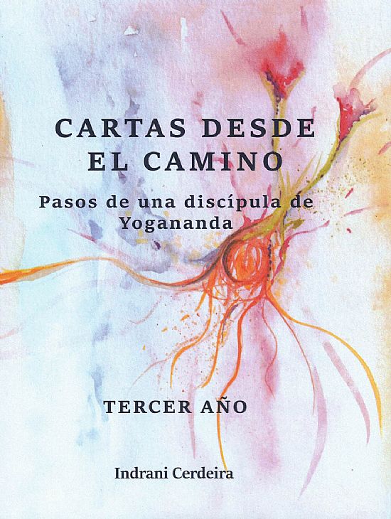 Cartas desde el camino. Tercer ao