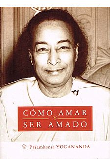 Cmo amar y ser amado