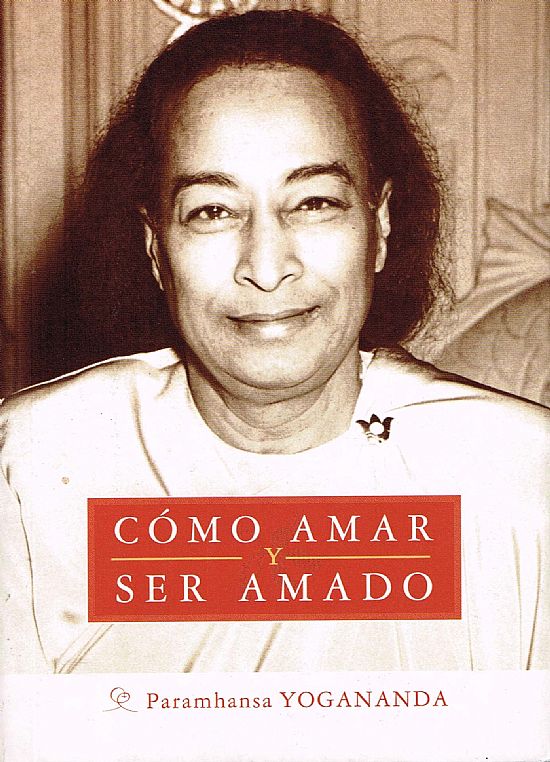 Cmo amar y ser amado