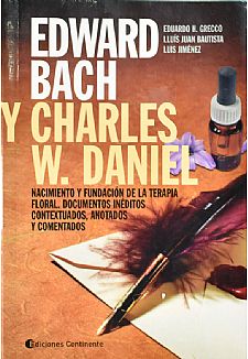 Edward Bach y Charles W. Daniel