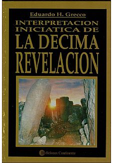 Interpretación iniciática de la décima revelación