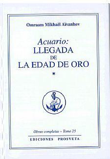 Acuario. La llegada de la edad del oro Vol. 1