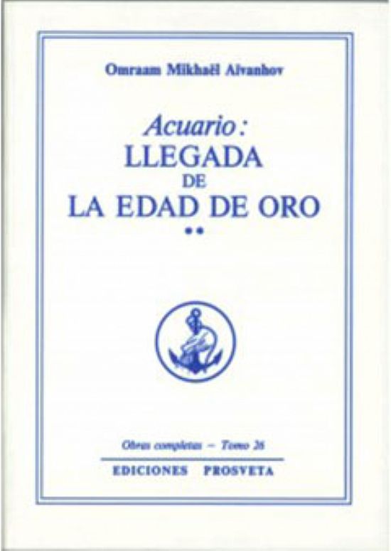 Acuario. La llegada de la edad de oro Vol. 2