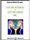 Ley de Justicia y ley de Amor - PROLEJULE0