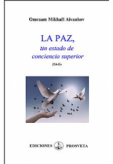 LA PAZ, un estado de conciencia superior