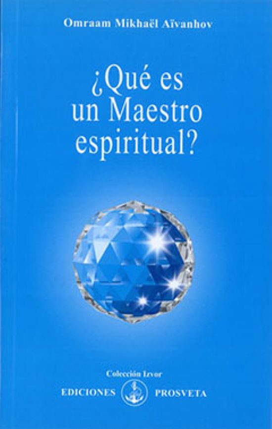 Qu es un maestro espiritual?