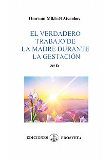 El verdadero trabajo de la madre durante la gestacin