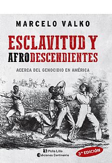Esclavitud y afrodescendientes