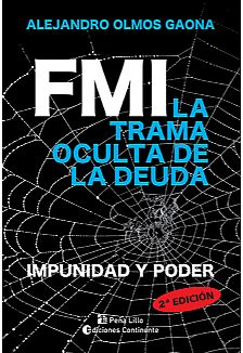 FMI. La trama oculta de la deuda