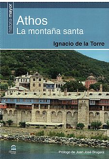 Athos. La montaa santa