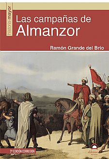 Las campaas de Almanzor (2 Ed)