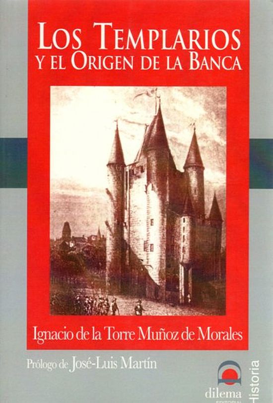 Los Templarios y el Origen de la Banca