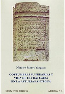 Costumbres funerarias y vida de ultratumba en la Asturias antigua