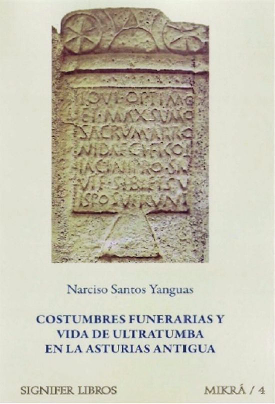 Costumbres funerarias y vida de ultratumba en la Asturias antigua