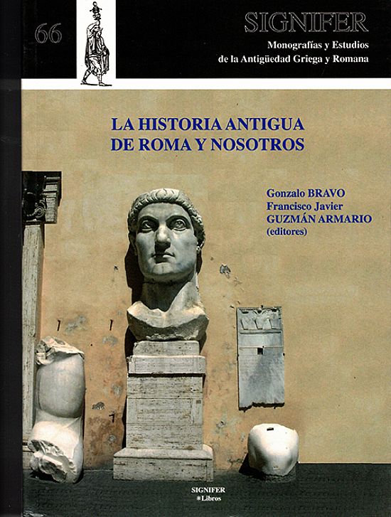 La Historia Antigua de Roma y nosotros