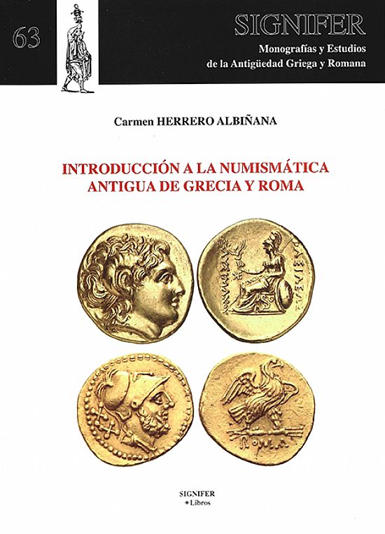 Introducción a la numismática antigua de Grecia y Roma