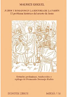 Jud�os y romanos en la historia de la pasi�n