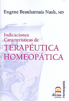 Indicaciones caractersticas de TERAPUTICA HOMEOPTICA