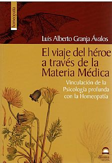 El viaje del hroe a travs de la Materia Mdica