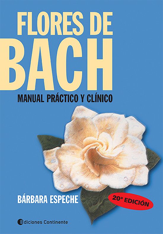 Flores de Bach. Manual Pr�ctico y cl�nico.