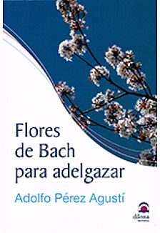 Flores de Bach para adelgazar