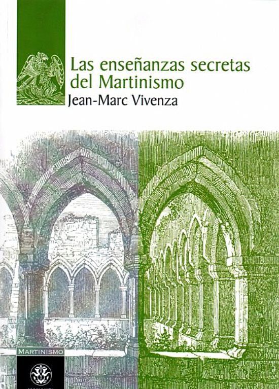 Las enseanzas secretas del Martinismo