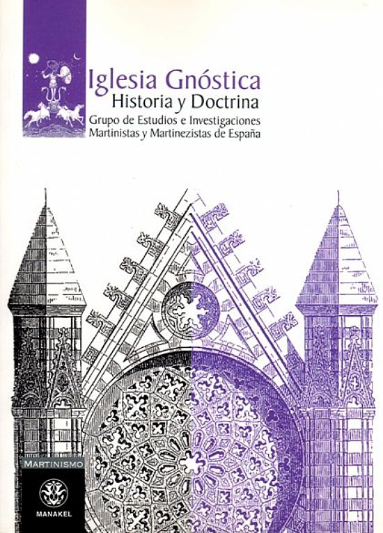 Iglesia Gnstica Historia y Doctrina