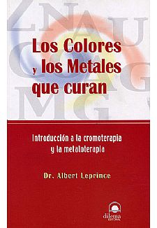 Los Colores y los Metales que curan