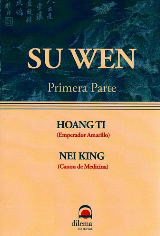 Su Wen (Primera Parte)