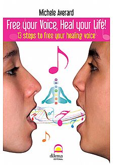 Free your Voice, Heal your Life!