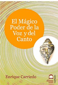 El mgico poder de la voz y del canto