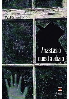 Anastasio cuesta abajo